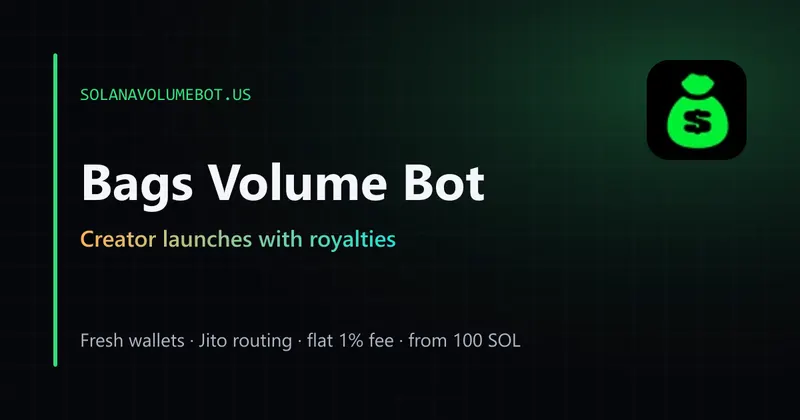 Bags.fm volume bot for creator token launches