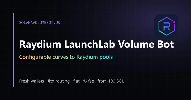 Raydium LaunchLab volume bot from bonding curve to Raydium pool